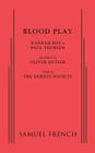 Blood Play By Hannah Bos, Paul Thureen, Oliver Butler Cover Image