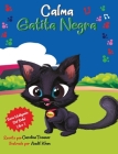 Calma Gatita Negra By Caroline Treanor Cover Image