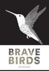 Brave Birds Notecards By Maude White Cover Image