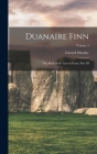 Duanaire Finn: The Book of the Lays of Fionn, Part III; Volume 3 By Gerard Murphy Cover Image