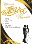 Ultimate Wedding Planner: The Wedding Planner- Organizer, Budget Planning, Checklists, Guest List, Table Seating & MORE! Worksheets, and Essenti By Agnieszka Swiatkowska-Sulecka Cover Image