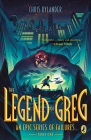 The Legend of Greg (An Epic Series of Failures #1) Cover Image