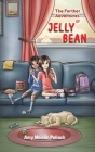 The Further Adventures of Jelly Bean By Amy Meislin Pollack Cover Image