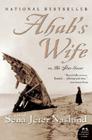 Ahab's Wife: Or, The Star-gazer: A Novel By Sena Jeter Naslund Cover Image