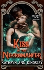 Kiss of the Necromancer Cover Image