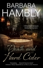 Death and Hard Cider By Barbara Hambly Cover Image