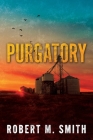 Purgatory By Robert M. Smith Cover Image