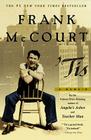 Tis: A Memoir (The Frank McCourt Memoirs) By Frank McCourt Cover Image