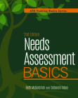 Needs Assessment Basics, 2nd Edition By Beth McGoldrick, Deborah Tobey Cover Image