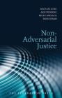 Non-Adversarial Justice: Second Edition Cover Image