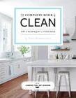 The Complete Book of Clean: Tips & Techniques for Your Home By Toni Hammersley, A Bowl Full of Lemons (With) Cover Image
