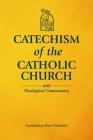 Catechism of the Catholic Church with Theological Commentary By Archbishop Rino Fisichella Cover Image