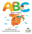 ABC Spain / España By Natalia Simons, Bilingo Books (Other) Cover Image