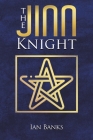 The Jinn Knight By Ian Banks Cover Image