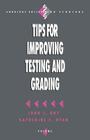 Tips for Improving Testing and Grading (Survival Skills for Scholars #4) By John C. Ory, Katherine E. Ryan Cover Image