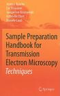 Sample Preparation Handbook for Transmission Electron Microscopy: Techniques Cover Image