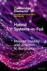 Hybrid Systems-in-Foil By Mourad Elsobky, Joachim N. Burghartz Cover Image