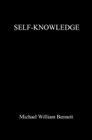 Self-knowledge By Michael William Bennett Cover Image