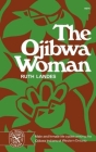 The Ojibwa Woman Cover Image