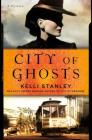 City of Ghosts: A Miranda Corbie Mystery Cover Image