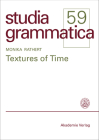 Textures of Time (Studia Grammatica #59) Cover Image