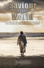 Saviour of the World By E. Sequeira Cover Image