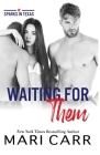 Waiting for Them By Mari Carr Cover Image