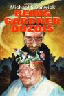 Being Gardner Dozois By Gardner Dozois, Michael Swanwick Cover Image