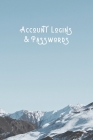 Account Logins & Passwords: Simple Password & Account Notebook - 300 Login Detail Entries for Elderly & Those Who Can't Remember - Internet Pass L By Bucketofham Notebooks &. Journals Cover Image