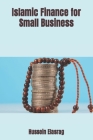 Islamic Finance for Small Business Cover Image