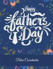 Happy Father's Day: Polar Coordinates: 5 Degree Polar Coordinates 120 Pages Large Print 8.5