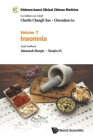 Evidence-Based Clinical Chinese Medicine - Volume 7: Insomnia By Charlie Changli Xue (Editor in Chief), Chuanjian Lu (Editor in Chief), Johannah Shergis Cover Image