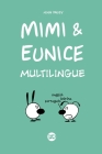 Mimi & Eunice Multilingue By Nina Paley Cover Image