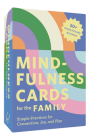 Mindfulness Cards for the Family: Simple Practices for Connection, Joy, and Play By Lucy Gunatillake, Rohan Gunatillake Cover Image