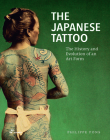 The Japanese Tattoo: The History and Evolution of an Art Form Cover Image
