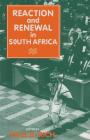 Reaction and Renewal in South Africa Cover Image