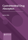 Gastrointestinal Drug Absorption Cover Image
