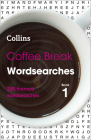 Coffee Break Wordsearches: Book 1: 200 Themed Wordsearches By Collins UK Cover Image