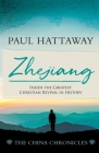 ZHEJIANG (book 3): Inside the Greatest Christian Revival in History Cover Image