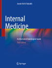 Internal Medicine: An Illustrated Radiological Guide By Jarrah Ali Al-Tubaikh Cover Image