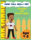 How Tall Will I Be? Coloring and Activity Book Cover Image