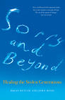 Sorry and Beyond: Healing the Stolen Generations Cover Image