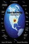 Trust But Verify: A Great Injustice By Stuart Shockley, Joyce M. Stacks Cover Image