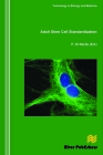 Adult Stem Cell Standardization By Paolo Di Nardo (Editor) Cover Image