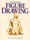 Realistic Figure Drawing Realistic Figure Drawing By Joseph Sheppard Cover Image