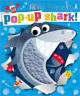 Never Touch a Pop-up Shark! Cover Image