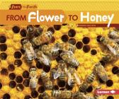 From Flower to Honey (Start to Finish) Cover Image