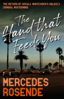 The Hand That Feeds You By Mercedes Rosende, Tim Gutteridge (Translator) Cover Image