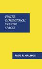 Finite-Dimensional Vector Spaces By Paul R. Halmos Cover Image