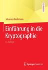 Einführung in Die Kryptographie (Springer-Lehrbuch) By Johannes Buchmann Cover Image